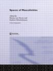 Spaces of Masculinities - Book