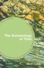The Archaeology of Time - Book