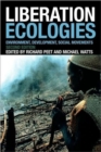 Liberation Ecologies : Environment, Development and Social Movements - Book