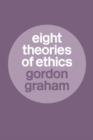 Eight Theories of Ethics - Book