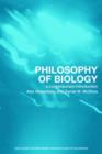 Philosophy of Biology : A Contemporary Introduction - Book