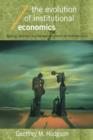 The Evolution of Institutional Economics - Book