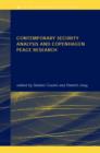 Contemporary Security Analysis and Copenhagen Peace Research - Book