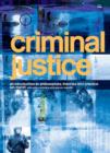 Criminal Justice : An Introduction to Philosophies, Theories and Practice - Book