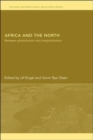Africa and the North : Between Globalization and Marginalization - Book