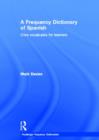 A Frequency Dictionary of Spanish : Core Vocabulary for Learners - Book