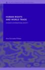 Human Rights and World Trade : Hunger in International Society - Book