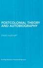 Postcolonial Theory and Autobiography - Book
