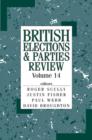 British Elections & Parties Review : Volume 14 - Book