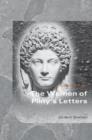 The Women of Pliny's Letters - Book