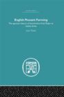 English Peasant Farming : The Agrarian history of Lincolnshire from Tudor to Recent Times - Book