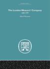 The London Weaver's Company 1600 - 1970 - Book
