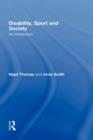 Disability, Sport and Society : An Introduction - Book