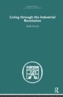 Living Through the Industrial Revolution - Book