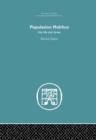 Population Malthus : His Life and Times - Book