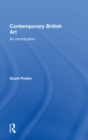 Contemporary British Art : An Introduction - Book