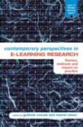 Contemporary Perspectives in E-Learning Research : Themes, Methods and Impact on Practice - Book