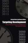 Targeting Development : Critical Perspectives on the Millennium Development Goals - Book