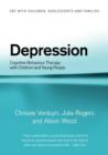 Depression : Cognitive Behaviour Therapy with Children and Young People - Book