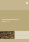 Museums in a Digital Age - Book