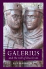 Galerius and the Will of Diocletian - Book