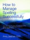 How to Manage Spelling Successfully - Book
