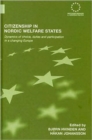 Citizenship in Nordic Welfare States : Dynamics of Choice, Duties and Participation In a Changing Europe - Book