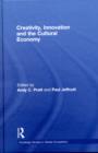 Creativity, Innovation and the Cultural Economy - Book