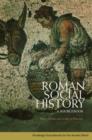 Roman Social History : A Sourcebook - Book