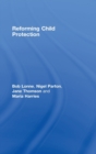 Reforming Child Protection - Book