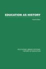 Education as History - Book