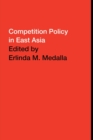 Competition Policy in East Asia - Book