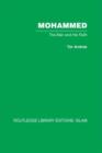 Mohammed : The Man and his Faith - Book