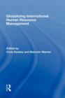 Globalizing International Human Resource Management - Book