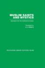 Muslim Saints and Mystics : Episodes from the Tadhkirat al-Auliya' (Memorial of the Saints) - Book
