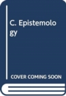 C. Epistemology - Book