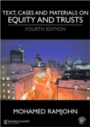 Text, Cases and Materials on Equity and Trusts - Book