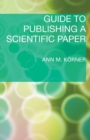 Guide to Publishing a Scientific Paper - Book