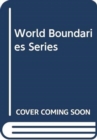 World Boundaries Series - Book