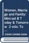 Women, Marriage and Family: Mini-set B Today & Tomorrow  2 vols : Today and Tomorrow - Book