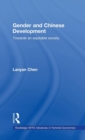 Gender and Chinese Development : Towards an Equitable Society - Book