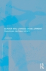 Gender and Chinese Development : Towards an Equitable Society - Book
