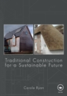 Traditional Construction for a Sustainable Future - Book