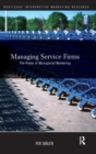 Managing Service Firms : The Power of Managerial Marketing - Book