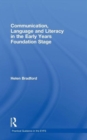 Communication, Language and Literacy in the Early Years Foundation Stage - Book