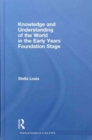 Knowledge and Understanding of the World in the Early Years Foundation Stage - Book