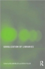 Googlization of Libraries - Book