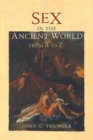 Sex in the Ancient World from A to Z - Book