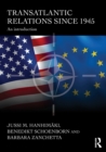 Transatlantic Relations since 1945 : An Introduction - Book