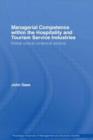 Managerial Competence within the Tourism and Hospitality Service Industries : Global Cultural Contextual Analysis - Book